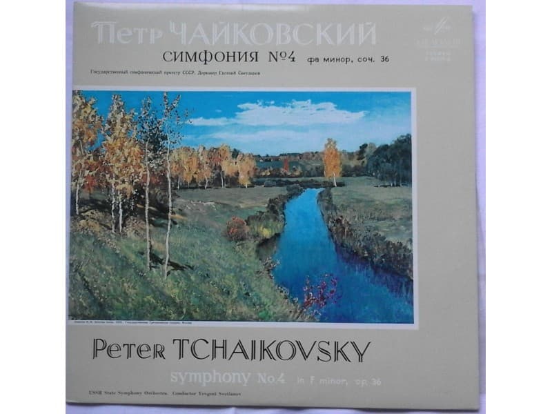PETER TCHAIKOVSKY — SYMPHONY No. 4