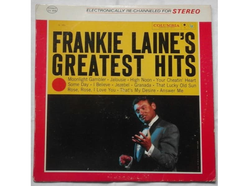 FRANKIE LAINE`S — GREATEST HITS