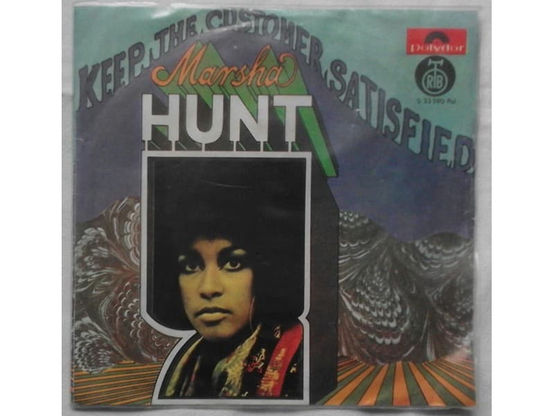 MARSHA HUNT — Keep the customer satisfied