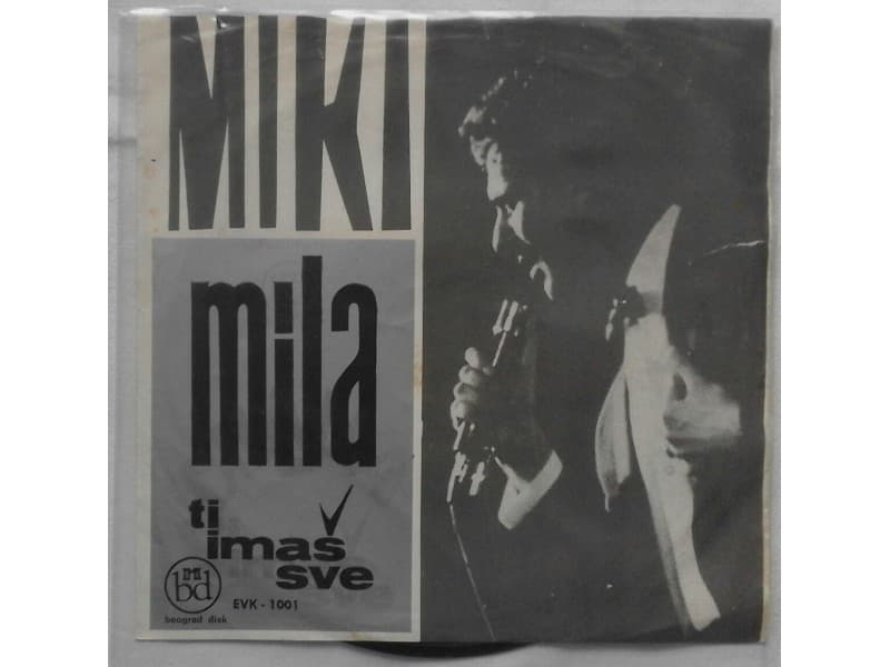 MIKI JEVREMOVIC — MILA