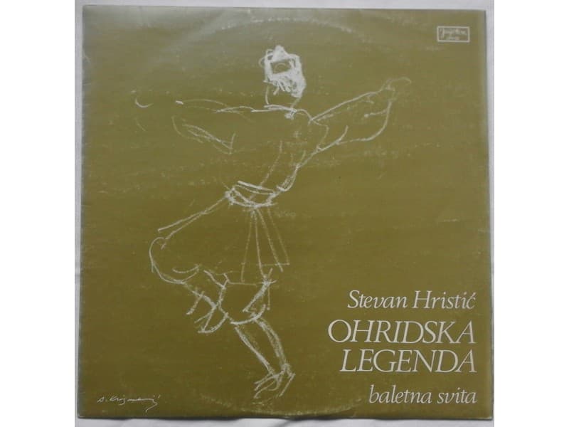 STEVAN HRISTIC — Ohridska Legenda baletna svita