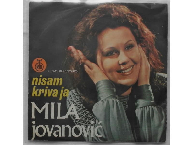 MILA JOVANOVIC — NISAM KRIVA JA