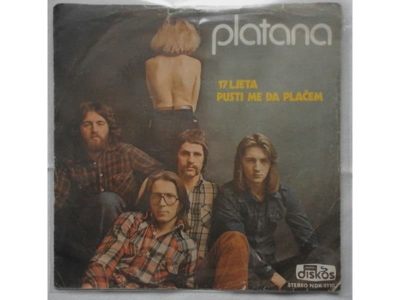 PLATANA — 17 LJETA
