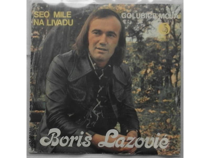 BORIS LAZOVIC — SEO MILE NA LIVADU