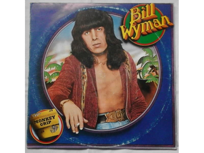 BILL WYMAN — MONKEY GRIP