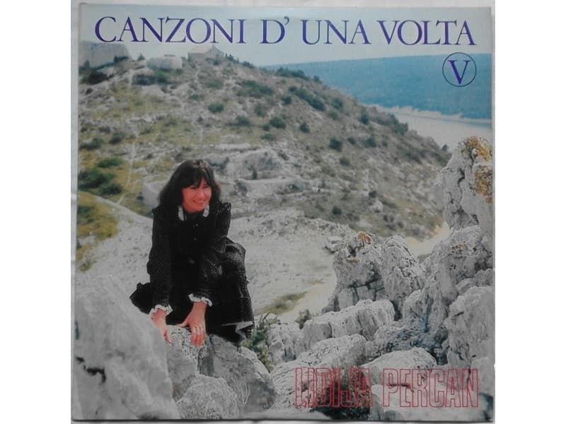 LIDIJA PERCAN — CANZONI D` UNA VOLTA V