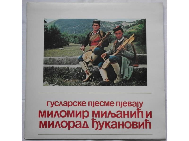++Milomir Miljanic i Milorad Djukanovic-Guslarske pjesm — —
