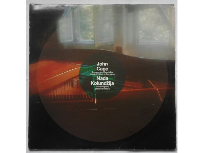 John Cage / Nada Kulundzija — 2LP Sonatas and interlude