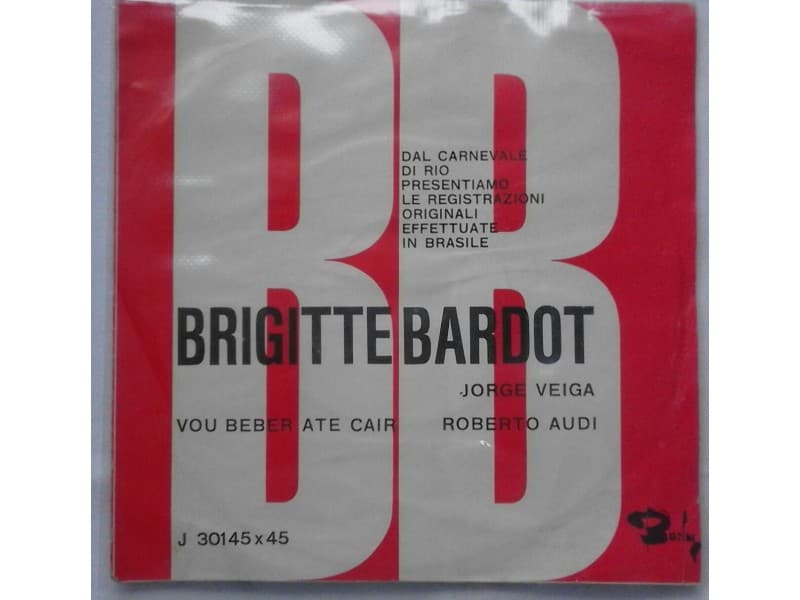 Jorge Veiga / Roberto Audi — Brigitte Bardot