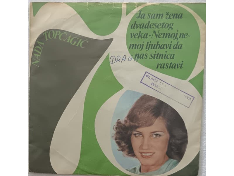 NADA TOPCAGIC — Ja sam zena dvadesetog veka