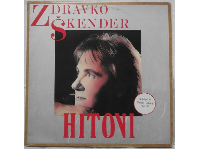 ZDRAVKO SKENDER — HITOVI