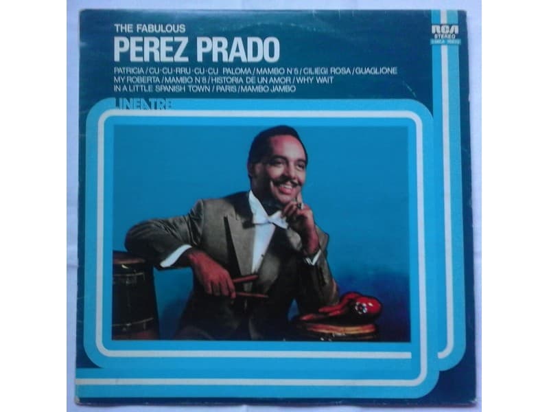 PEREZ PRADO — The Fabulous Perez Prado