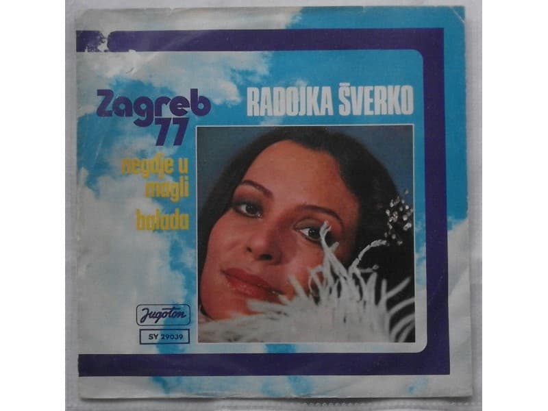 RADOJKA SVERKO — NEGDJE U MAGLI