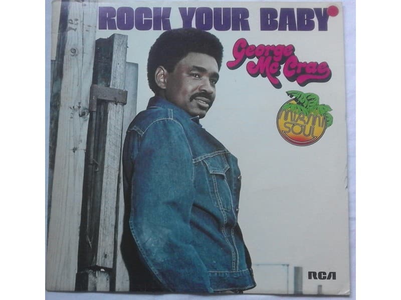 GEORGE Mc CRAE — ROCK YOUR BABY