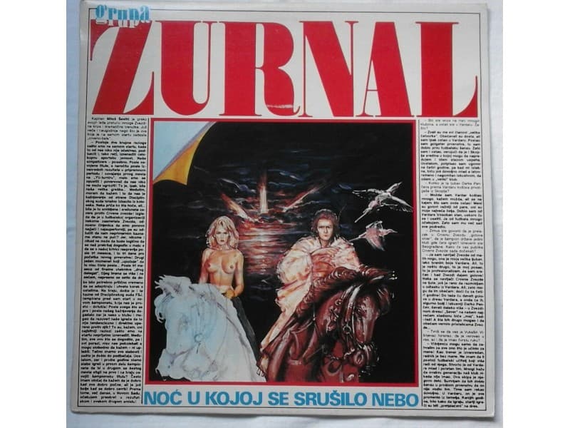 GRUPA ZURNAL — Noc u kojoj se srusilo nebo