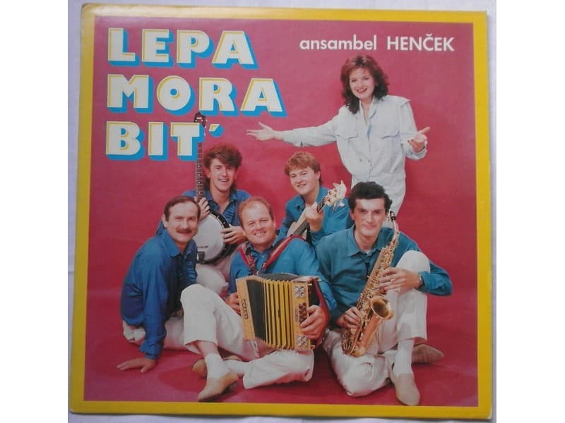 ANSAMBEL HENCEK — LEPA MORA BIT`
