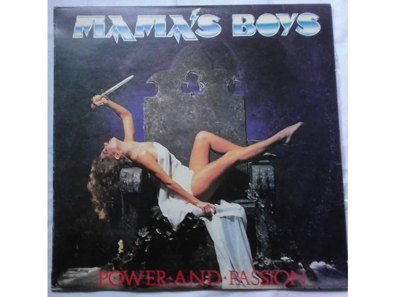 MAMA`S BOYS — POWER AND PASSION