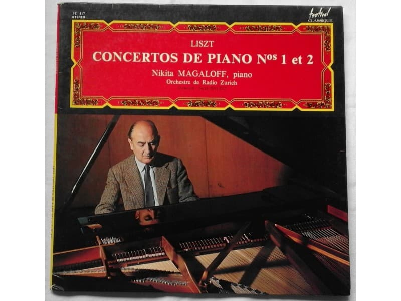 Liszt — Nikita Magaloff piano - Concertos de piano No 1