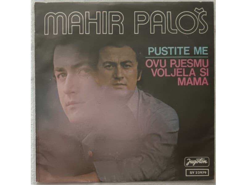 MAHIR PALOS — PUSTITE ME