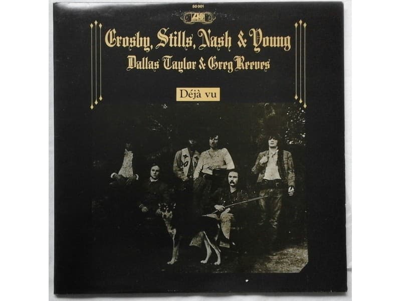 CROSBY, STILLS, NASH & YOUNG — DEJA VU