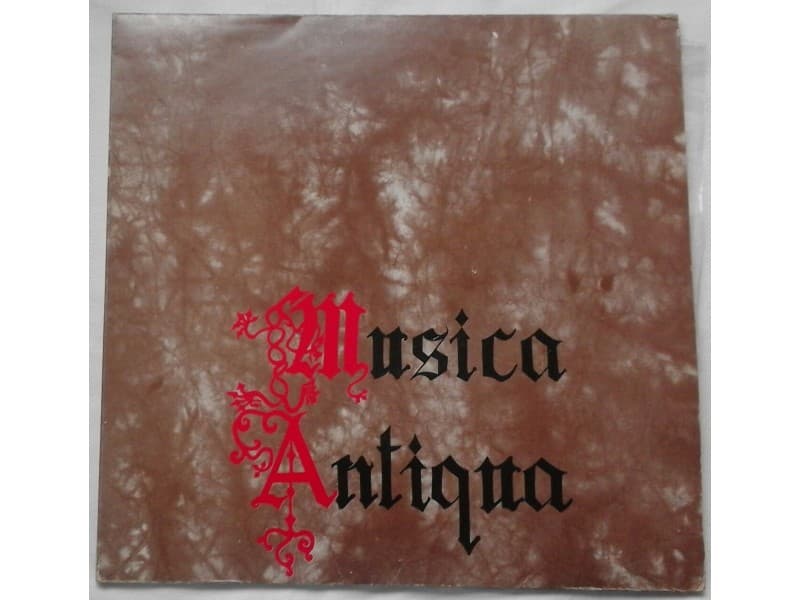 MUSICA ANTIQUA — MUZICKA GOZBA