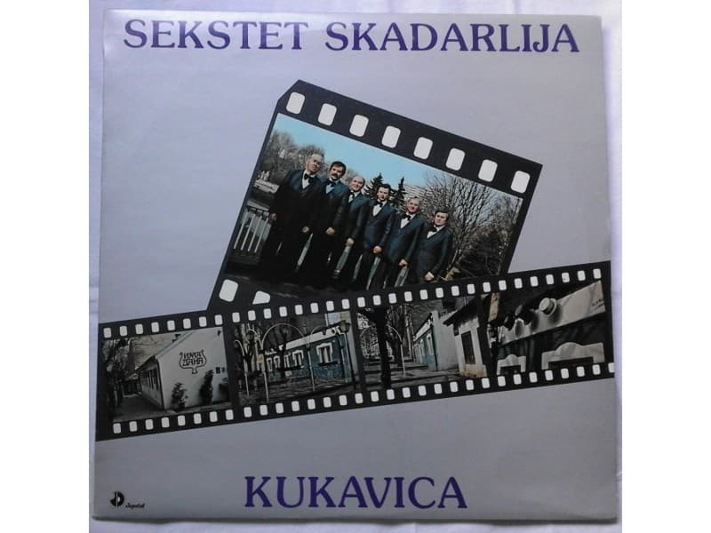 SEKSTET SKADARLIJA — KUKAVICA