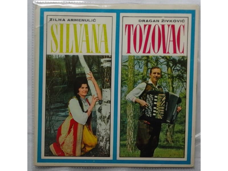 Silvana Zilha Armenulic i Dragan Zivkovic Tozovac — —