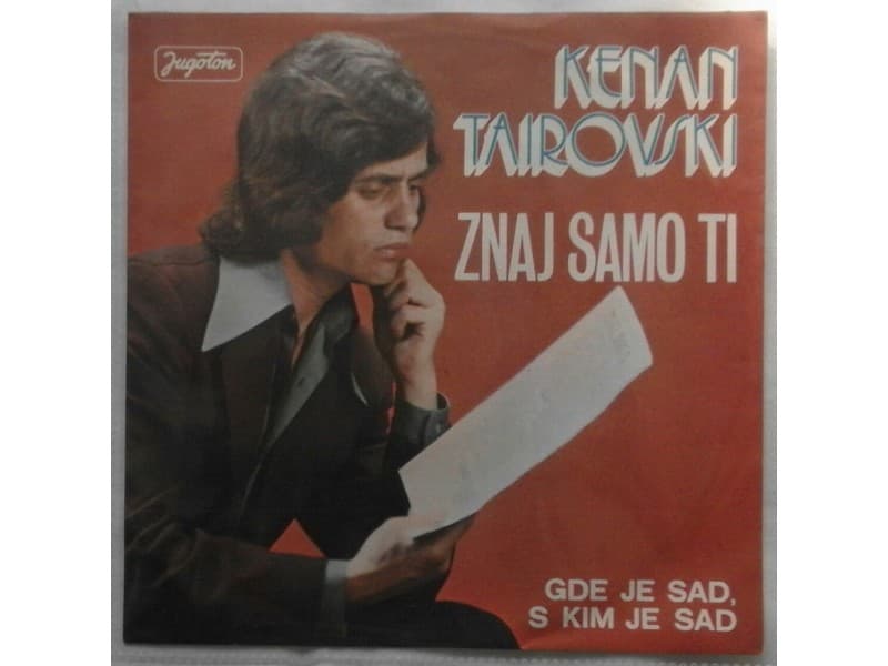 KENAN TAIROVSKI — ZNAJ SAMO TI