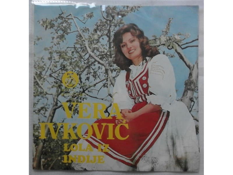 VERA IVKOVIC — LOLA IZ INDJIJE