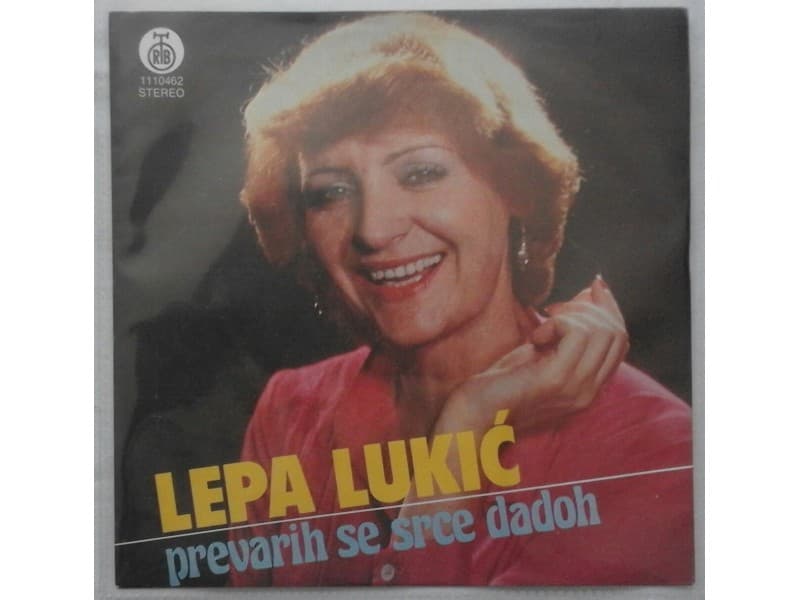 LEPA LUKIC — PREVARIH SE SRCE DADOH