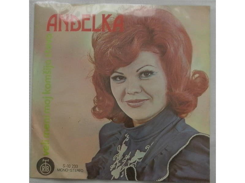 ANDJELKA GOVEDAROVIC — VELI MENI MOJ KOMSIJA STEVA
