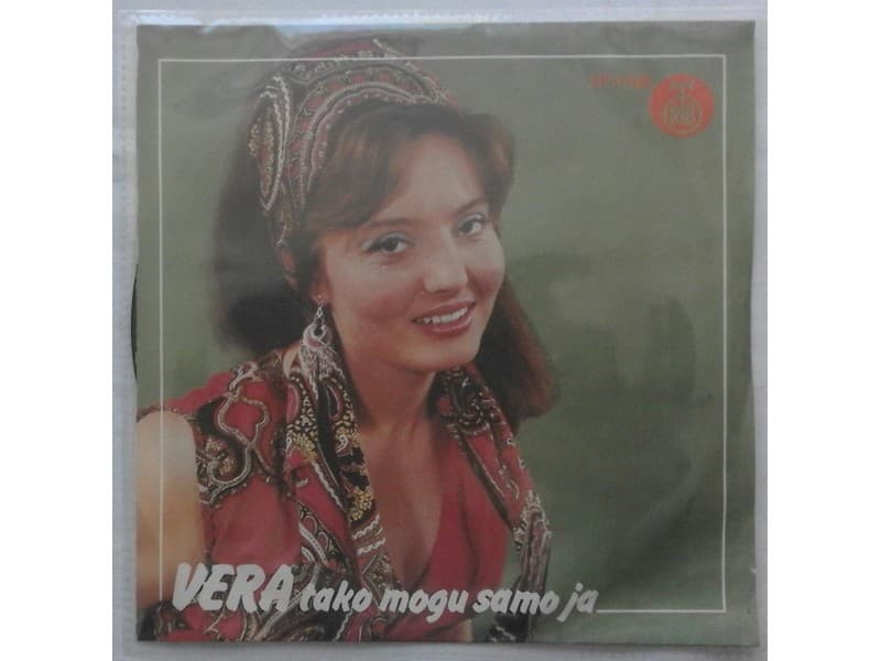 VERA IVKOVIC — TAKO MOGU SAMO JA