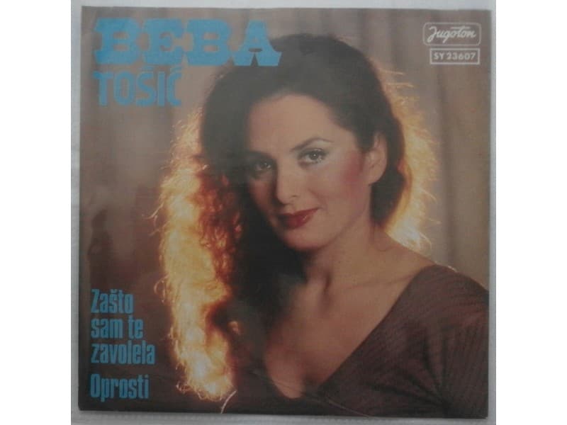 BEBA TOSIC — ZASTO SAM TE ZAVOLELA