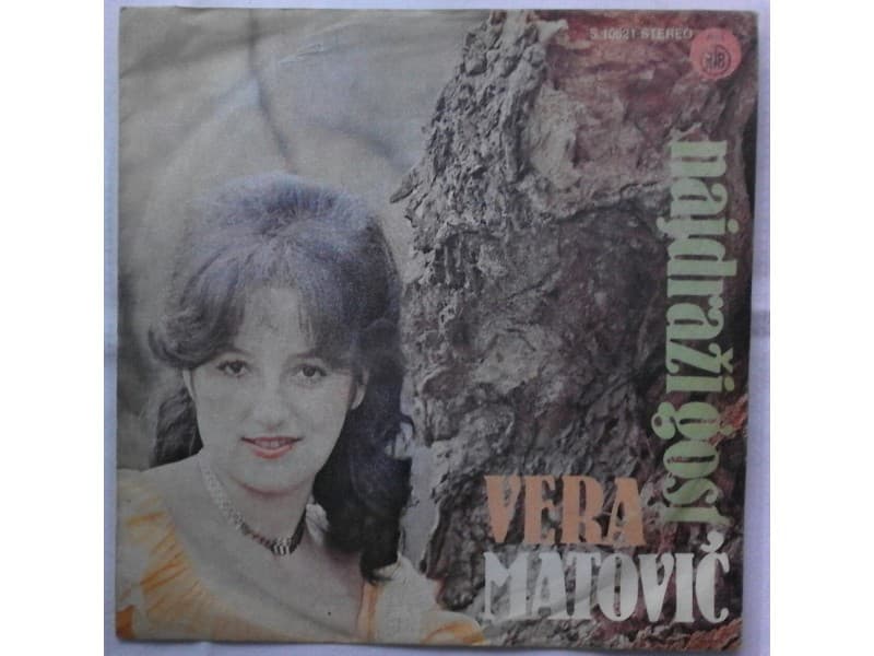 VERA MATOVIC — NAJDRAZI GOST