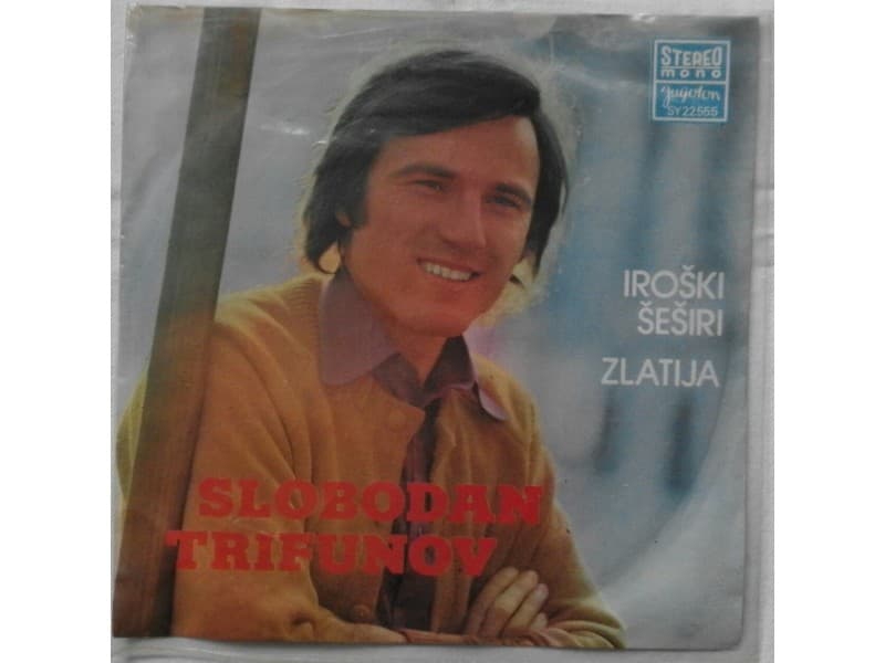 SLOBODAN TRIFUNOV — IROSKI SESIRI
