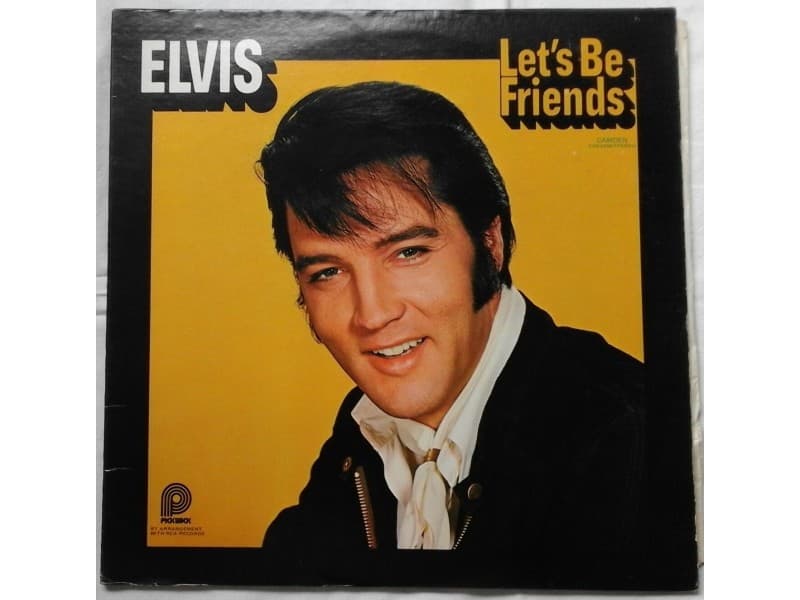 ELVIS PRESLEY — LET`S BE FRIENDS