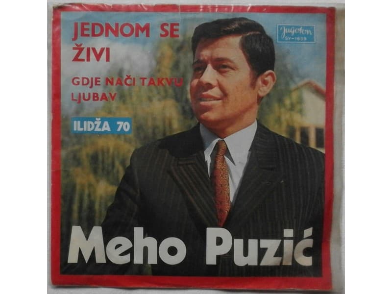 MEHO PUZIC — JEDNOM SE ZIVI