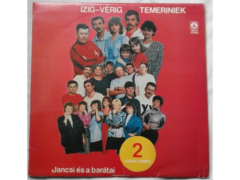 IZIG-VERIG TEMERINIEK — Jancsi es a baratai 2