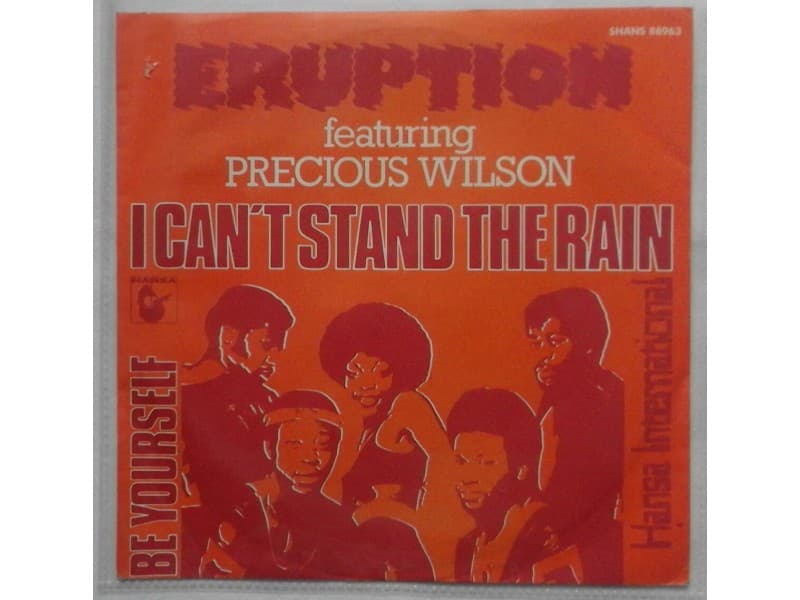 ERUPTION — I CAN`T STAND THE RAIN