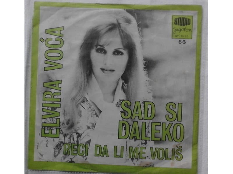 ELVIRA VOCA — SAD SI DALEKO