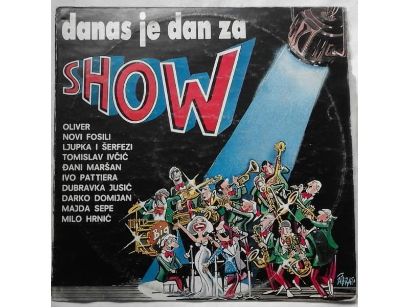 VARIOUS — DANAS JE DAN ZA SHOW