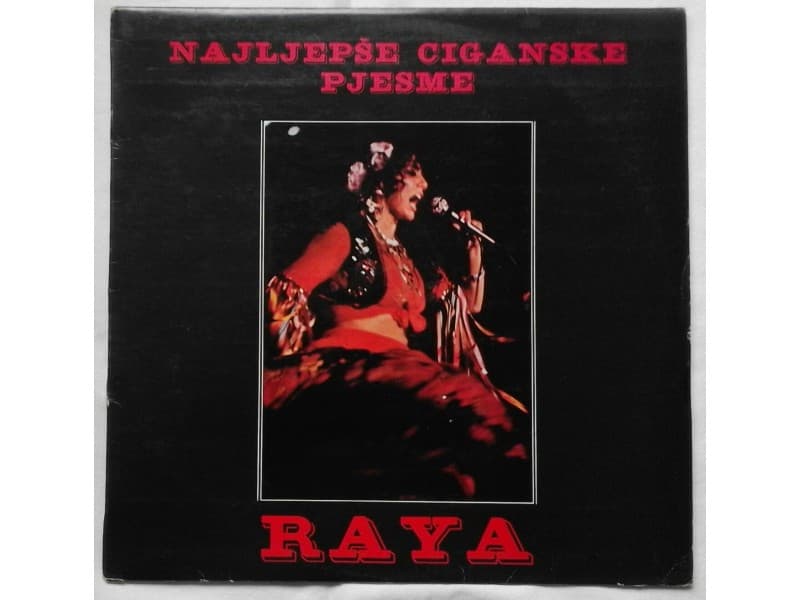 RAYA — NAJLJEPSE CIGANSKE PJESME