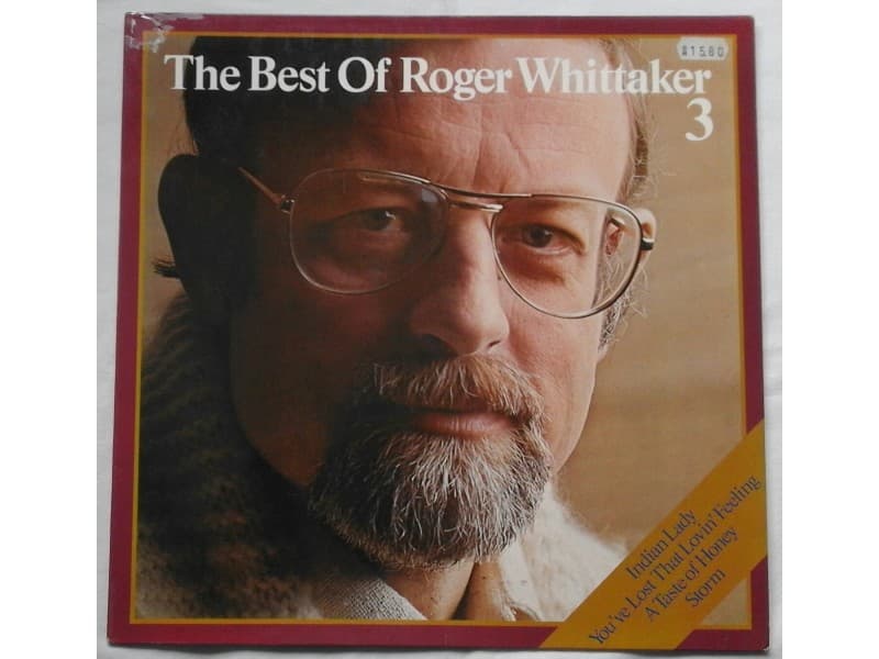 ROGER WHITTAKER — THE BEST OF 3