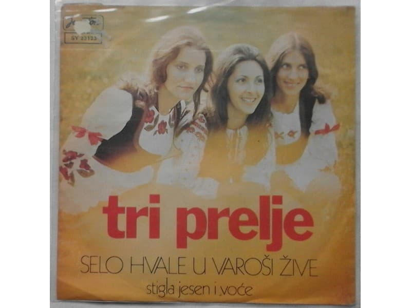 TRI PRELJE — Selo hvale u varosi zive