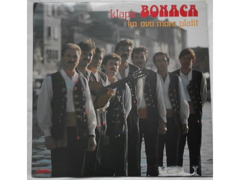 KLAPA BONACA — KO OVO MORE PLATIT