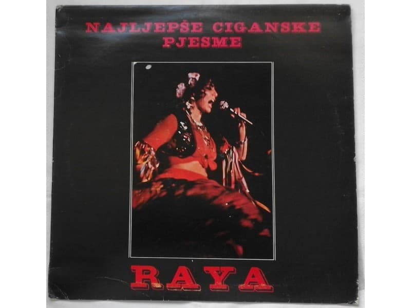RAYA — NAJLJEPSE CIGANSKE PJESME