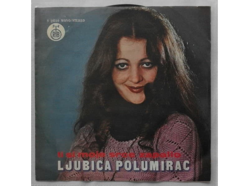 LJUBICA POLUMIRAC — Ti si moje srce zapalio