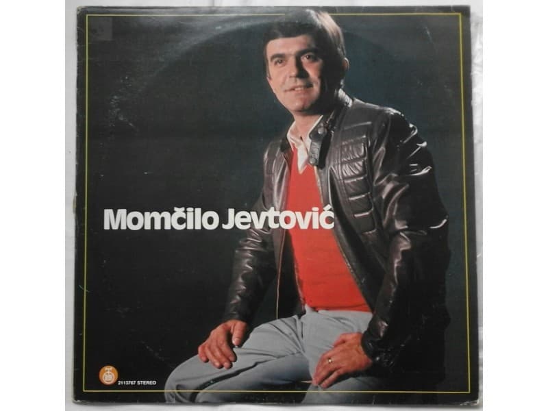 MOMCILO JEVTOVIC — MORAVA I VINO