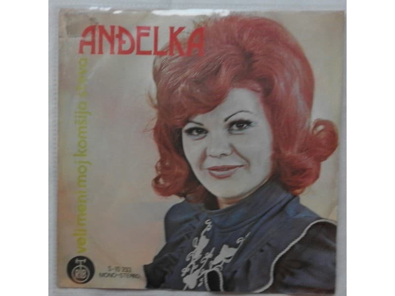 ANDJELKA GOVEDAROVIC — Veli meni moj komsija Steva