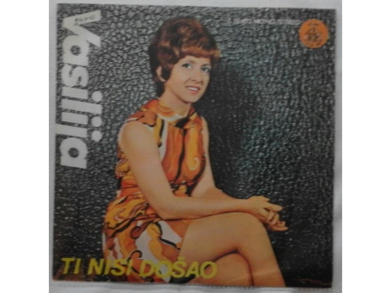 VASILIJA RADOJCIC — TI NISI DOSAO